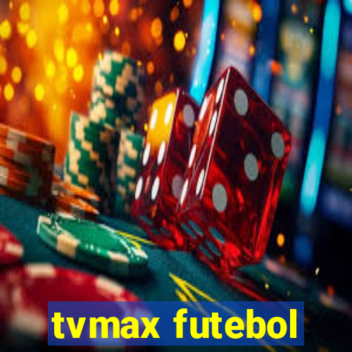 tvmax futebol